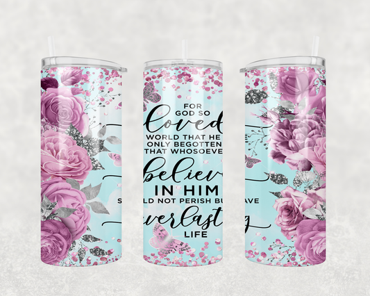 Everlasting Life - 20 oz Tumbler