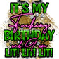 "Lit! Lit! Lit!" Birthday T-Shirt (Explicit Language)