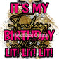 "Lit! Lit! Lit!" Birthday T-Shirt (Explicit Language)