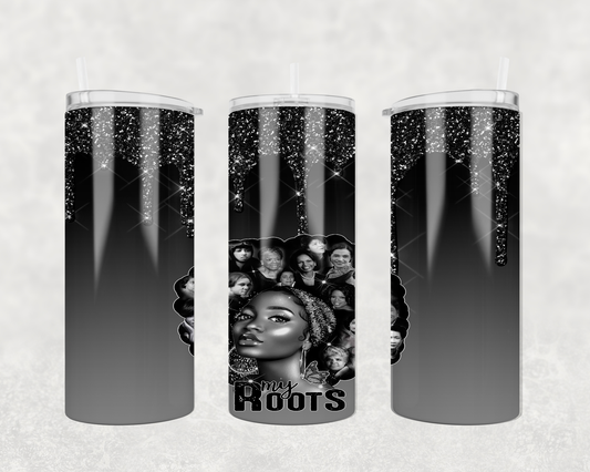 My Roots - 20 oz Tumbler