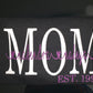Mom T-Shirt